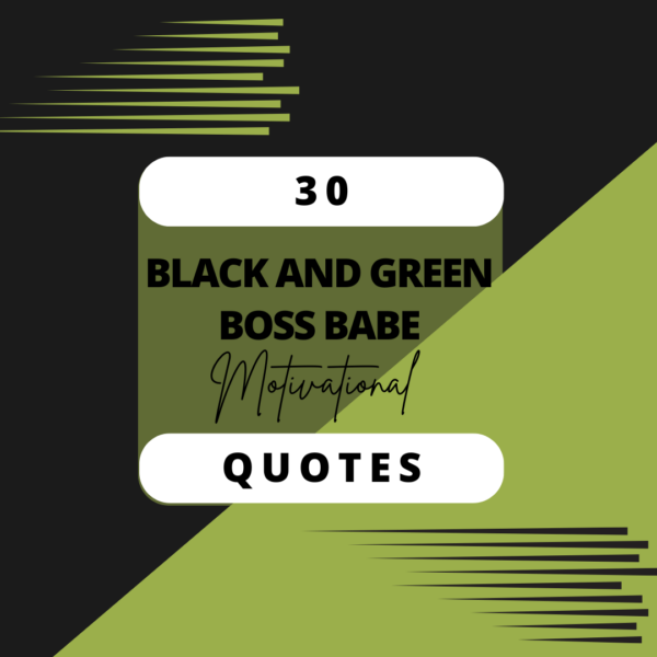 Black and Green Boss Babe Motivational Quote Bundle