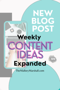 Weekly Content Ideas